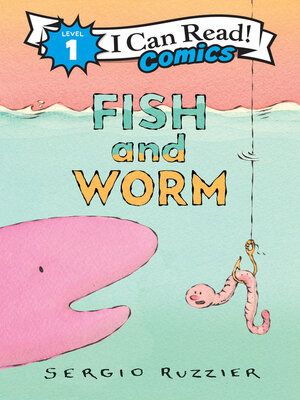cover image of Fish and Worm